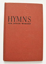 Hymns for Junior Worship (1940,Hardcover) The Westminster Press Vintage ... - £8.50 GBP