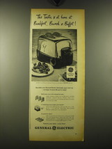 1947 General Electric Automatic Toaster Ad - This toaster is at home - $18.49
