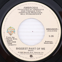 Ambrosia – Biggest Part Of Me / LIvin&#39; On My Own - 1980 45rpm Record WBS49225 - £13.94 GBP