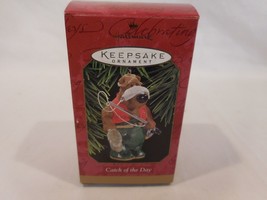 Hallmark Keepsake Ornament &quot;Catch of the Day&quot;  Fishing Bear Retired - £5.55 GBP