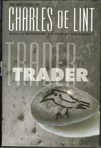 Trader - Charles de Lint - Hardcover DJ 1st 1997 - £6.90 GBP