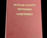 Putnam County Tennessee Cemeteries Cemetery by Patton 1995 Genealogy HC - $126.23