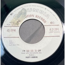 Marty Robbins I&#39;m Too Big to Cry / Call Me Up 45 Country Promo Columbia 4-21291 - £11.11 GBP