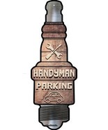 Handyman Parking Novelty Metal Spark Plug Sign J-071 - $37.96 CAD