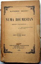 Vntg 1921 Tp Alphonse Daudet Numa Roumestan: Moeurs Parisiennes Picaresque Folly - £7.48 GBP