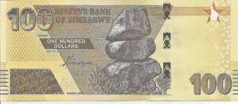 Zimbabwe 100$ note Reserve Bank ONE HUNDRED DOLLARS UNC. #1 - $4.94