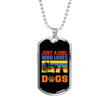 Just A Girl Who Loves Another Design Necklace Stainless Steel Or 18k Gold Dog T - £37.92 GBP+