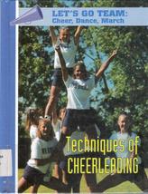 Techniques of Cheerleading - Let&#39;s Go Team Series: Cheer, Dance, March - £3.24 GBP