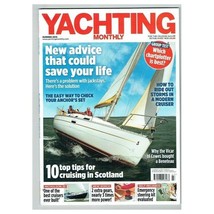 Yachting Monthly Magazine Summer 2016 mbox3583/i 10 top tips for cruising in sco - £3.94 GBP