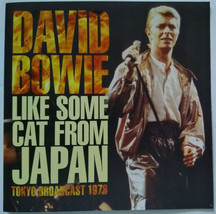 David Bowie Live Like Some Cat from Japan 1978 FM Radio Broadcast Rare CD - $20.00