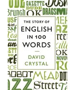 The Story of English in 100 Words Crystal, David - £7.10 GBP