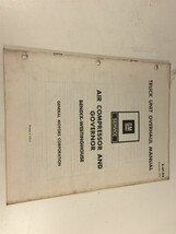 1972 GM Truck Unit Overhaul Manual X-6T-02 Air Compressor &amp; Governor Bendix - $19.99