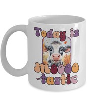 Motivational Mug, Cow Mug Today is Moooo tastic, Cottage Core Aesthetic, Farmhou - £11.74 GBP+