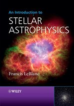 An Introduction to Stellar Astrophysics [Paperback] LeBlanc, Francis - €32,41 EUR