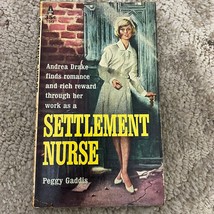 Settlement Nurse Medical Romance Paperback Book by Peggy Gaddis Suspense 1959 - £9.58 GBP
