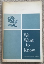 We Want to Know Lutheran Teacher&#39;s Guide Grade 1 - LCA Luthernan Press 1966 - $6.95