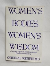 Women&#39;s Bodies, Women&#39;s Wisdom by Dr. Christiane Northrup - Good Condition - £5.36 GBP