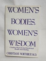 Women&#39;s Bodies, Women&#39;s Wisdom by Dr. Christiane Northrup - Good Condition - £5.12 GBP