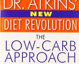 Dr. Atkins&#39; New Diet Revolution [Paperback] Atkins M.D., Robert C. - $2.93