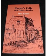 VF XAVIER&#39;S FOLLY SIGNED BY LEGENDARY MAX EVANS! - $566.33 MXN