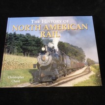  The History of North American Rail Hardcover 2002 0785814558 - £21.76 GBP