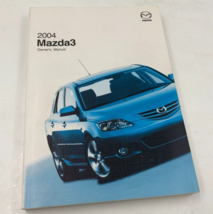 2004 Mazda 3 Owners Manual Handbook OEM L03B23022 - £21.54 GBP