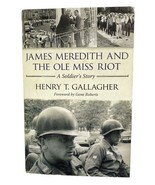 James Meredith &amp; The Ole Miss Riot by Henry T. Gallagher Hard Cover - $39.52 CAD