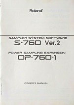 Roland S-760 Sampler System Software Ver.2 and OP-760-1 Expansion Owner&#39;... - £23.39 GBP
