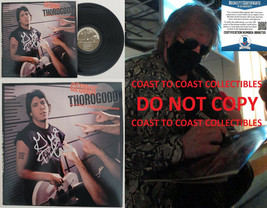 George Thorogood signed autographed Born to be Bad album vinyl proof Bec... - £237.10 GBP