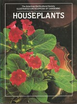 The American Horticulture Society Illustrated Encyclopedia of Gardening: Housepl - £7.86 GBP