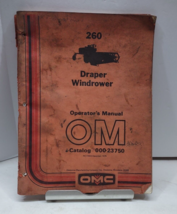 OMC Operator&#39;s Manual, Catalog  00-23750 260 Draper Windrower, VTG Owato... - £9.21 GBP