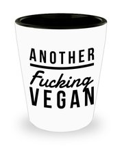 Funny Shot Glass For Vegan 1.5oz - Another Fucking Vegan - Vegetarian Birthday G - £10.09 GBP