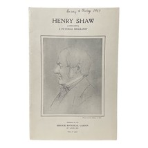 Vintage 1957 Henry Shaw Pictorial Biography Missouri Botanical Garden Booklet - £6.26 GBP