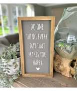 Framed Plaque - Do one thing every day - $24.95