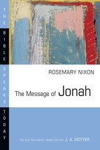 The Message of Jonah: Presence in the Storm (The Bible Speaks Today Seri... - $7.40