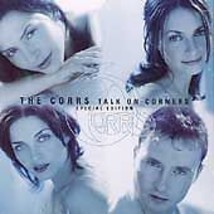 The Corrs : Talk On Corners: Special Edition CD (1998) Pre-Owned - £11.35 GBP