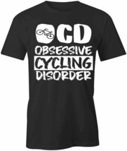 OBSESSIVE CYCLING DISORDER TShirt Tee Short-Sleeved Cotton CLOTHING BIKE... - £14.38 GBP+