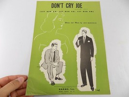 Vintage Sheet Music Score 1950 Don&#39;t Cry Joe Let Her Go, Let Her Go, Let Her Go - £7.00 GBP