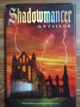 Shadowmancer  by G. P. Taylor (Hardcover 2004) - $2.00