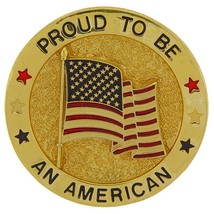 Proud To Be An American Pin with American Flag 1 3/4&quot; - £15.09 GBP