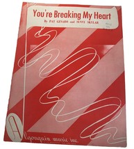 You&#39;re Breaking My Heart by Pat Genaro and Sunny Skylar 1948 Sheet Music - $7.91