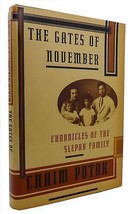 Chaim Potok THE GATES OF NOVEMBER Chronicles of the Slepak Family 1st Edition 1s - $86.19