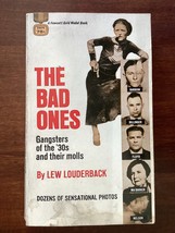 The Bad Ones - Gangsters Of The &#39;30s And Their Molls - Lew Louderback - Crime - £5.49 GBP