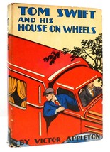 Victor Appleton Tom Swift And His House On Wheels 1st Edition Thus - £63.44 GBP