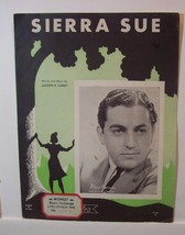 Sierra Sue -. Vintage sheet music by Joseph B. Carey  copyright 1940 - £7.72 GBP