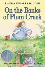 On the Banks of Plum Creek (Little House, No 4) [Paperback] Wilder, Laura Ingall - £8.25 GBP