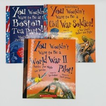 Set of 3 &quot;You Wouldn&#39;t Want to Be a...&quot; History Paperbacks Scholastic Homeschool - £9.53 GBP