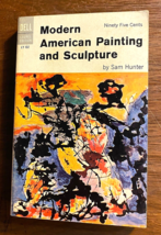 Modern American Painting and Sculpture by Sam Hunter PB Dell Vtg. 1965 F... - £7.00 GBP