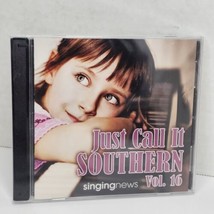 Just Call It Southern VOL. 16 Singing News CD Southern Gospel Factory Se... - £11.34 GBP