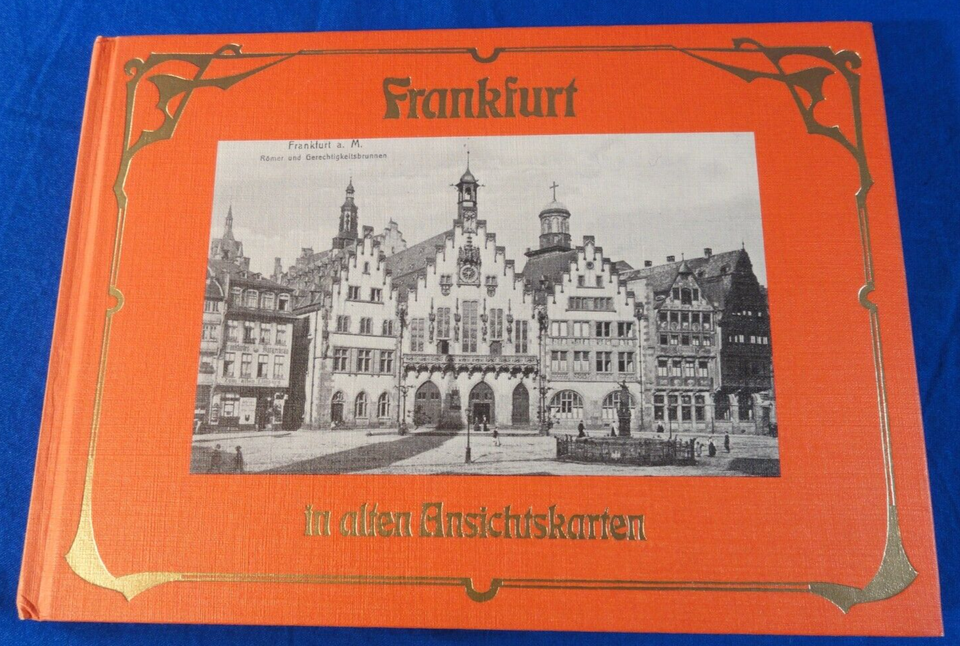 FRANKFURT IN ALTEN ANSICHTSKARTEN BY WOLFGANG KLOTZER ORANGE HARDCOVER B... - $17.31